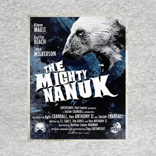 THE MIGHTY NANUK Retro Design by SUPERSONICPodComics